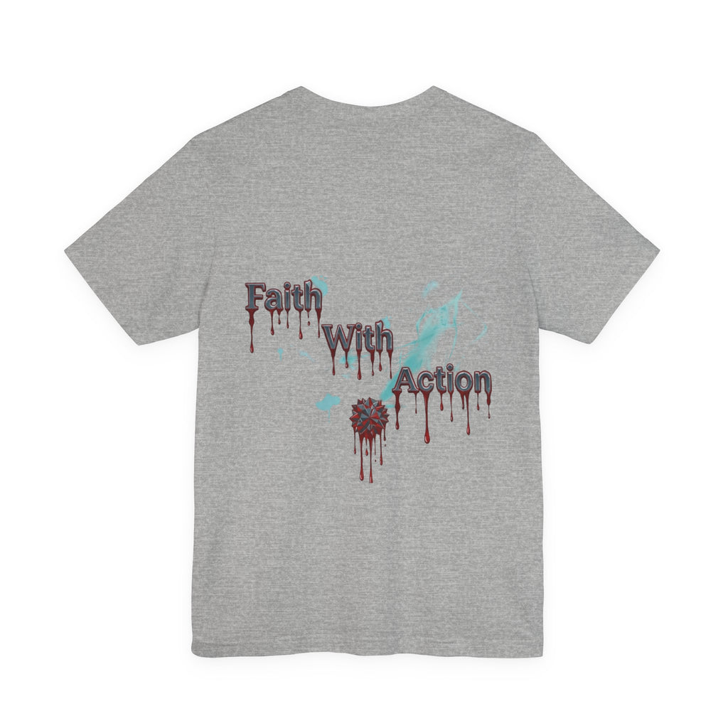 The sacrifice for you to have Faith T-Shirt