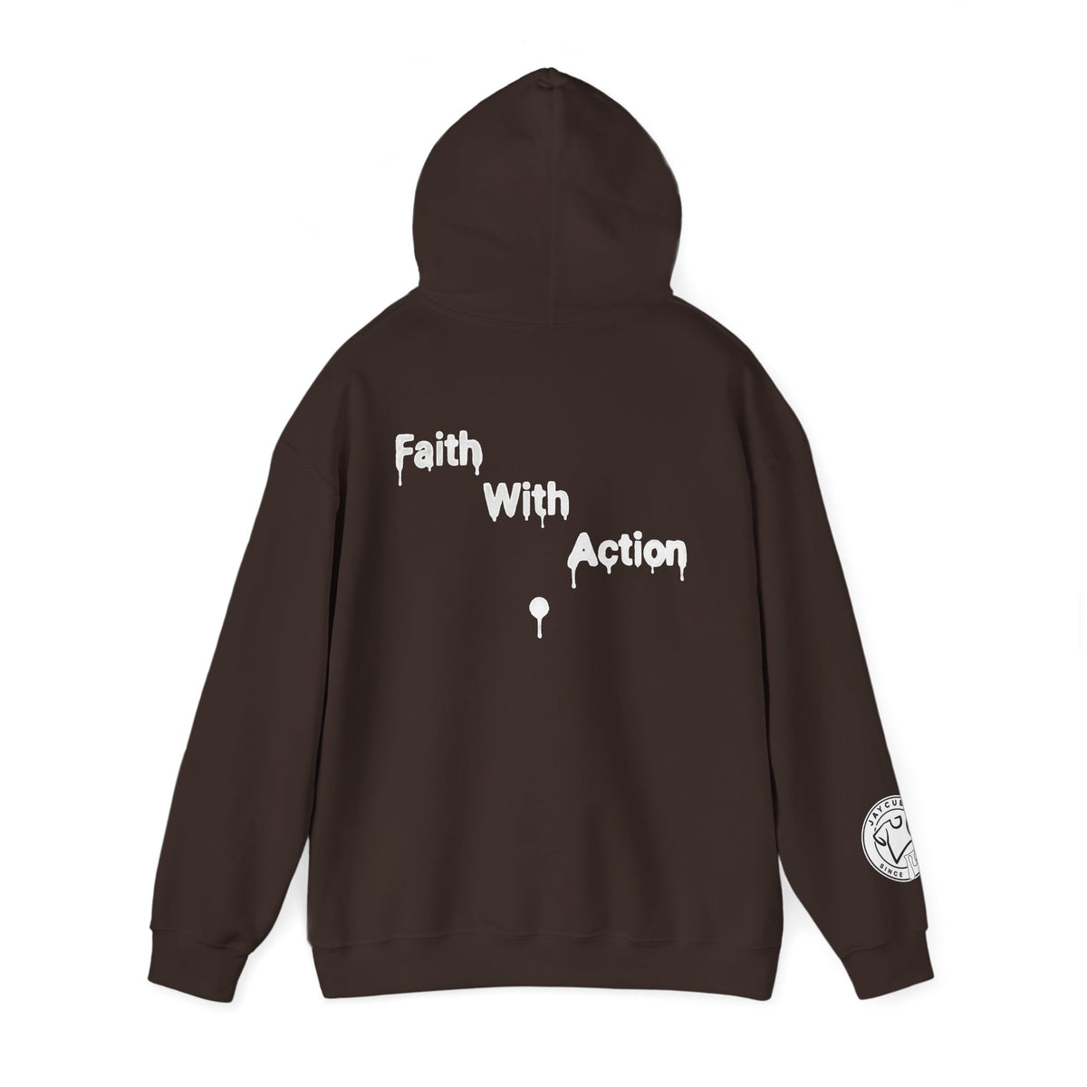Faith With Action Hoodie — Drip Script Graphic Pullover