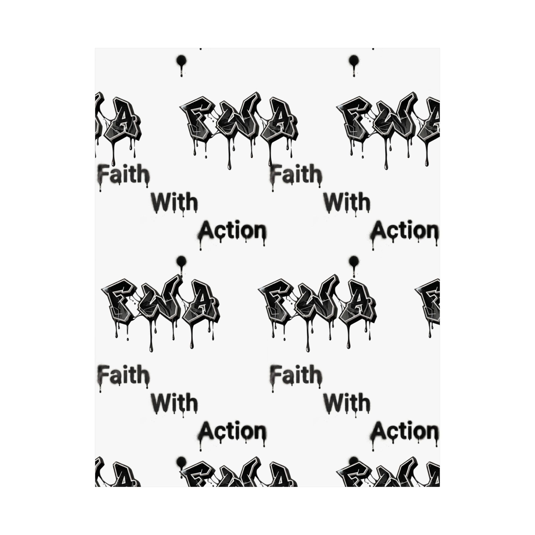 Satin Poster – "Faith With Action" Black Graffiti Print (210gsm)
