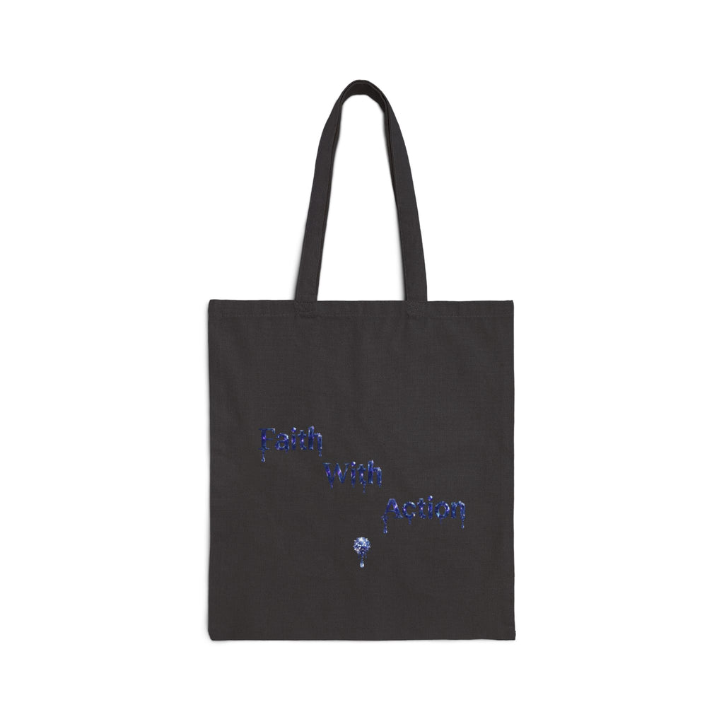 Faith With Action Canvas Tote — Inspirational Quote Eco Tote Bag