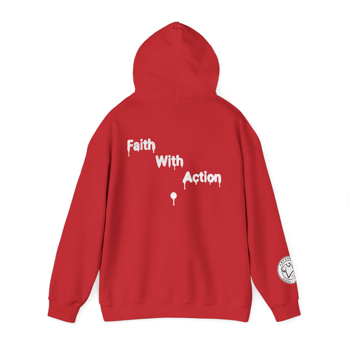 Faith With Action Hoodie — Drip Script Graphic Pullover