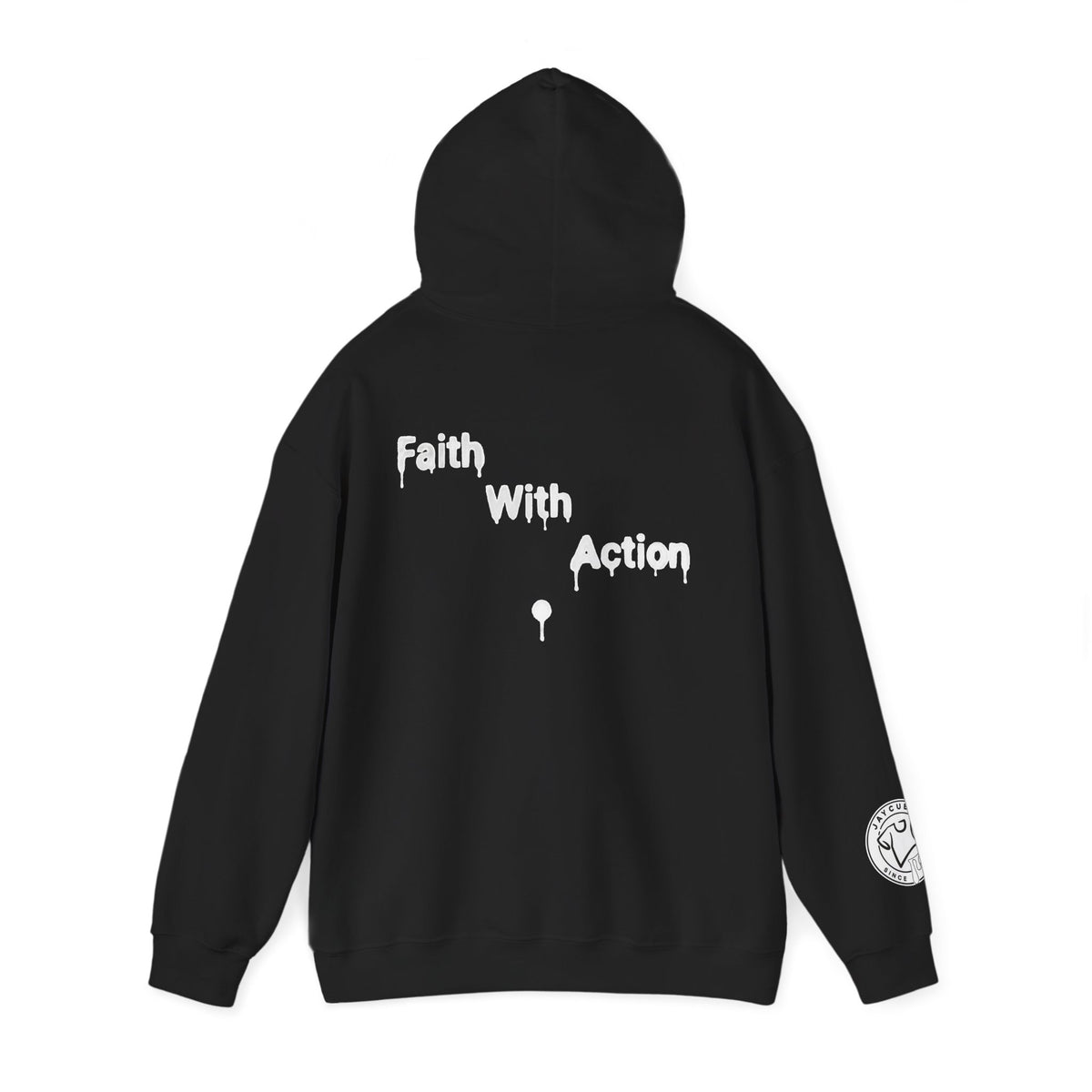 Faith With Action Hoodie — Drip Script Graphic Pullover